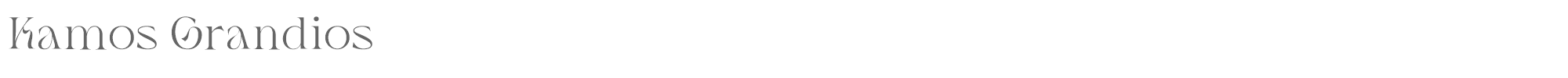 Kamos Grandios Kamos Grandios.ttf font preview